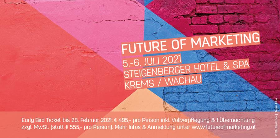 Future of Marketing Kongress 2021 am 5. und 6. Juli